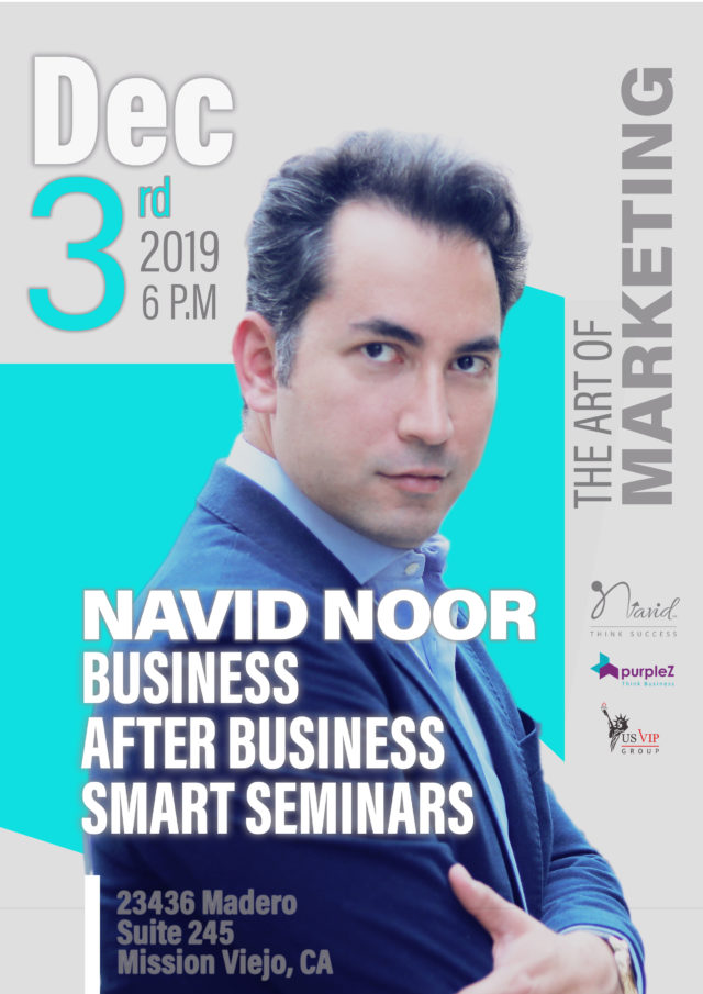 Navid Noor the art of marketing seminar Orange County